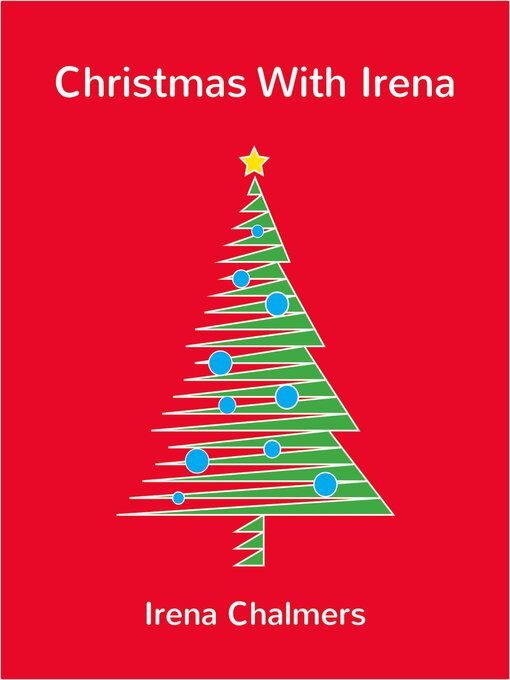 Title details for Christmas with Irena by Irena Chalmers - Available